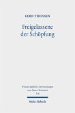 Freigelassene der Schöpfung (eBook, PDF) Freigelassene der Schöpfung (eBook, PDF)