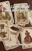 Petit Lenormand - Cómo interpretar (eBook, ePUB) Petit Lenormand - Cómo interpretar (eBook, ePUB)