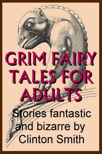 Grim Fairy Tales for Adults (eBook, ePUB)