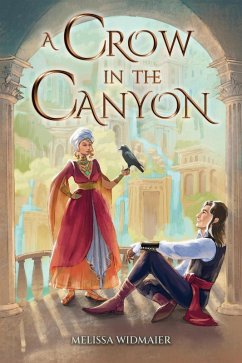 A Crow in the Canyon (Realm of Light, #2) (eBook, ePUB) - Widmaier, Melissa