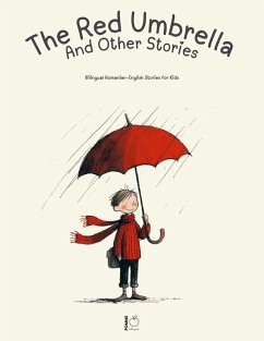 Cover The Red Umbrella and Other Stories: Bilingual Romanian-English Stories for Kids (eBook, ePUB)