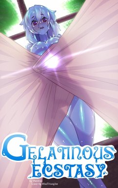 Cover Gelatinous Ecstasy (eBook, ePUB)