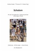 "Schalom" Mit der Evangelischen Jugend Hochrhein unterwegs in Israel (eBook, PDF)