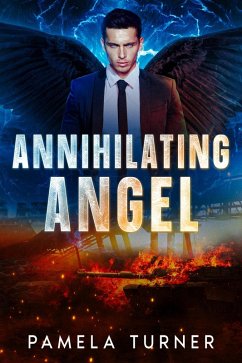 Annihilating Angel (eBook, ePUB) - Turner, Pamela