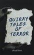 Quirky Tales of Terror. (eBook, ePUB) - Bild 1