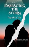 Embracing The Storm (eBook, ePUB) Embracing The Storm (eBook, ePUB)