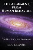 The Argument from Human Behavior: The New Strongest Argument (eBook, ePUB)