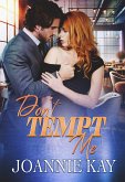 Don't Tempt Me (eBook, ePUB)