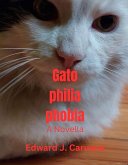Gatophiliaphobia (A Novella) (eBook, ePUB)