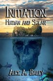 Initiation, Human and Solar (eBook, ePUB)