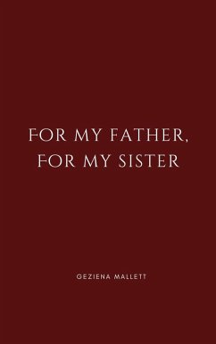 Cover For my Father, for my Sister (eBook, ePUB)