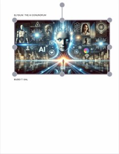 Cover Elysium: The AI Conundrum (eBook, ePUB)