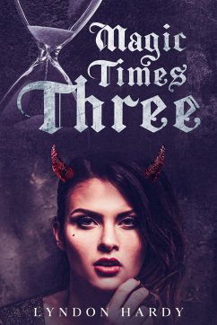 Magic Times Three (Magic by the Numbers, #5) (eBook, ePUB) - Hardy, Lyndon