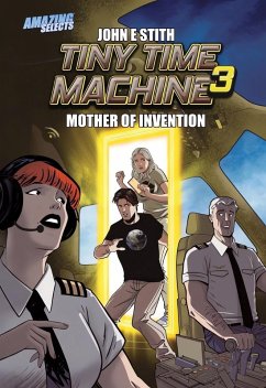 Cover Tiny Time Machine 3: Mother of Invention (eBook, ePUB)