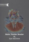 Sözler, Yazilar, Sorular (eBook, ePUB) Sözler, Yazilar, Sorular (eBook, ePUB)