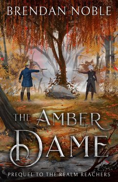 The Amber Dame (The Realm Reachers, #0) (eBook, ePUB) Cover The Amber Dame (The Realm Reachers, #0) (eBook, ePUB)