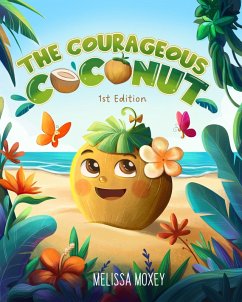 Cover The Courageous Coconut (eBook, ePUB)