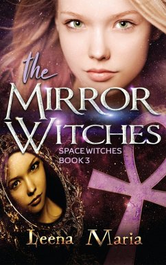 Cover The Mirror Witches (Space Witches, #3) (eBook, ePUB)