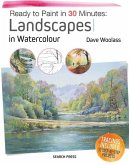 Ready to Paint in 30 Minutes: Landscapes in Watercolour (eBook, PDF)