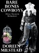 Bare Bones Cowboys: Three Western... - Bild 1