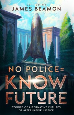 Cover No Police = Know Future (eBook, ePUB)