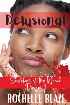 Cover Delusional (Skeletons of the Womb Diaries) (eBook, ePUB)
