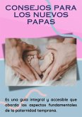 Consejos para los nuevos papas (eBook, ePUB) Consejos para los nuevos papas (eBook, ePUB)