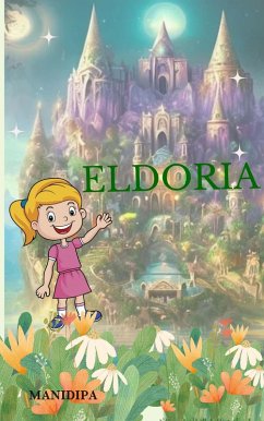 Cover The Magical World of Eldoria (eBook, ePUB)