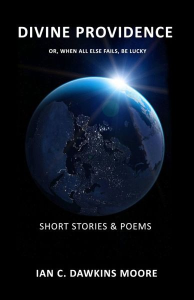Divine Providence (or when all else fails, be lucky) (eBook, ePUB) Divine Providence (or when all else fails, be lucky) (eBook, ePUB)