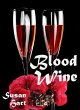Blood Wine (The Foxworthy Files, #7)... - Bild 1