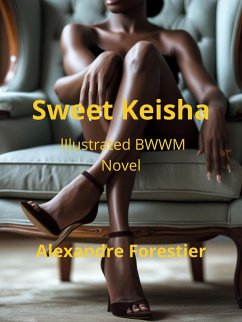 Cover Sweet Keisha- Illustrated BWWM Novel (Eros BWWM, #1) (eBook, ePUB)