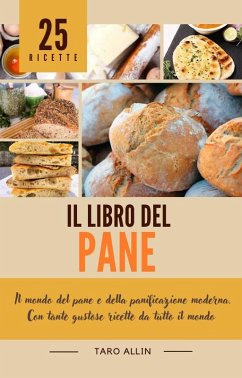 Il Libro del Pane (eBook, ePUB) - Allin, Taro