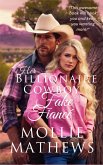 Her Billionaire Cowboy Fake Fiancé (Montana Hearts Sweet Short Stories, #1) (eBook, ePUB)