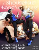 Shousetsu Bang*Bang 61: Something Old, Something New (eBook, ePUB) Shousetsu Bang*Bang 61: Something Old, Something New (eBook, ePUB)