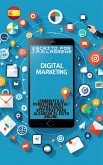 ¡Conquista el Marketing Digital! Estrategias Efectivas para Alcanzar el Éxito Online. (eBook, ePUB) ¡Conquista el Marketing Digital! Estrategias Efectivas para Alcanzar el Éxito Online. (eBook, ePUB)