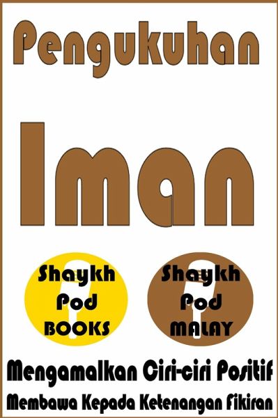 Pengukuhan Iman - Strengthening Faith (eBook, ePUB)