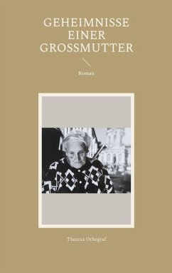 Geheimnisse einer Großmutter (eBook, ePUB) Geheimnisse einer Großmutter (eBook, ePUB)