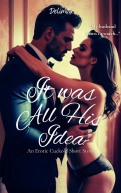Cover It Was All His Idea (eBook, ePUB)