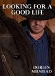 Looking For A Good Life (eBook, ePUB) - Bild 1