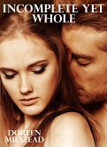 Incomplete Yet Whole (eBook, ePUB)