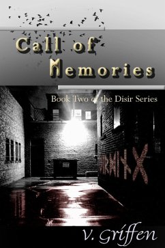 The Call of Memories: Book 2 of the Dísir Series (eBook, ePUB) - Griffen, Vivian