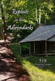 Exploits in the Adirondacks (eBook, ePUB) Exploits in the Adirondacks (eBook, ePUB)