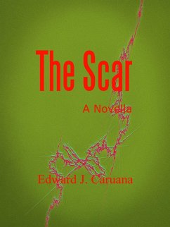 Cover The Scar (A Novella) (eBook, ePUB)