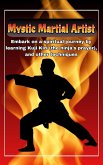 Mystic Martial Artist (eBook, ePUB) Mystic Martial Artist (eBook, ePUB)