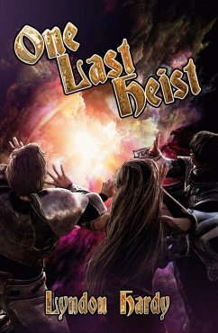 One Last Heist (eBook, ePUB) - Hardy, Lyndon