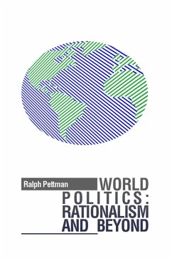 Cover World Politics: Rationalism and Beyond (eBook, ePUB)