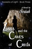 Zara and the Caves of Creda -Book Three (eBook, ePUB)