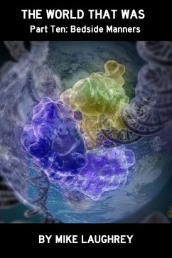 Cover Bedside Manners (The World That Was, #10) (eBook, ePUB)