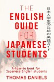 The English Guide For Japanese Students (eBook, ePUB)