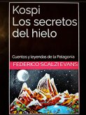 Kospi Los secretos del hielo (eBook, ePUB)